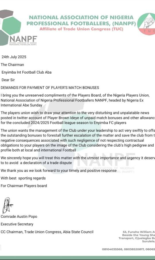 Player union NANPF has written to nine time NPFL giants Enyimba FC demanding the urgent payment of unpaid salaries and bonuses owed.