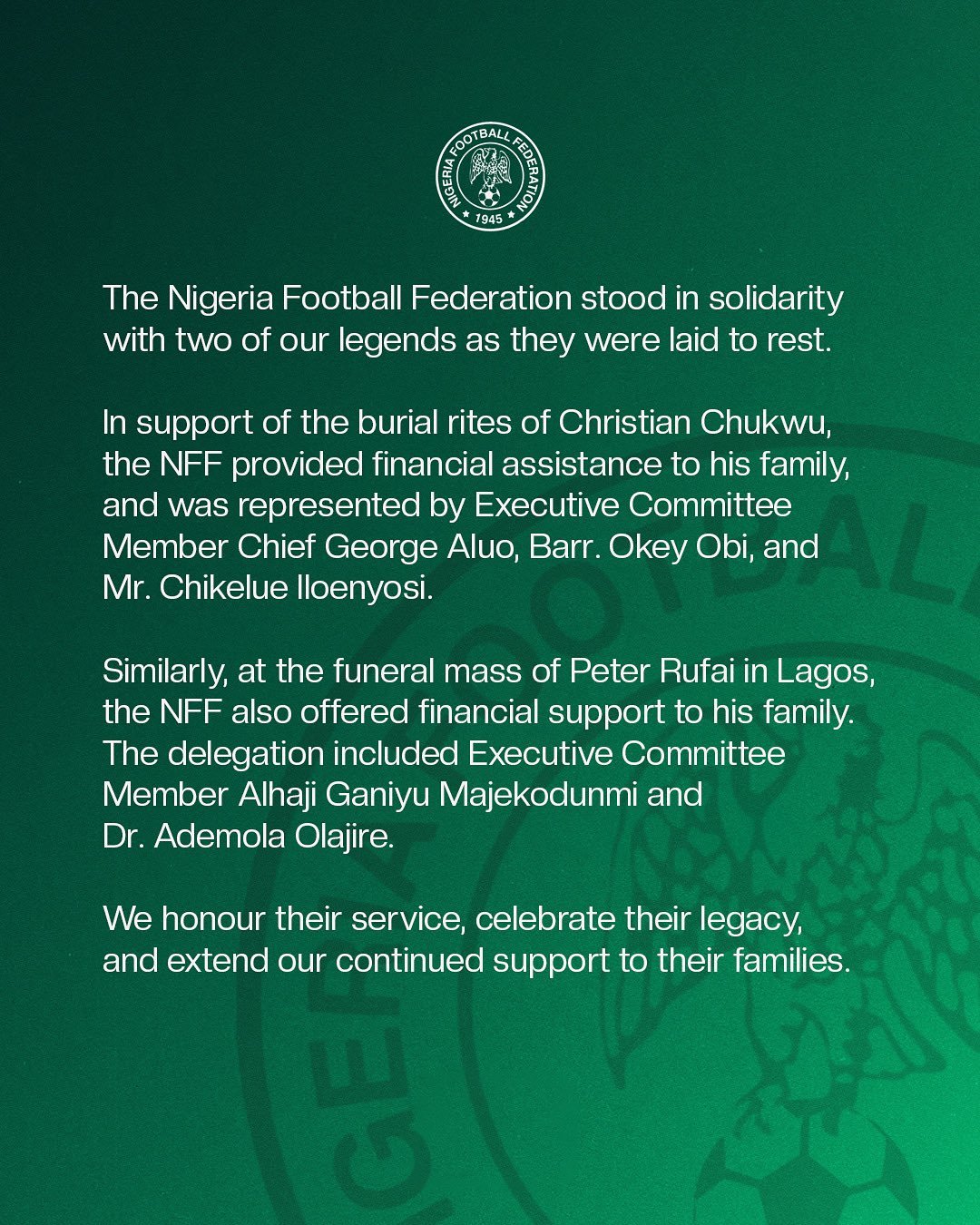 Nigeria Football Federation responds to criticism from former internationals over the treatment of football legends.