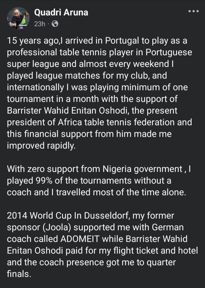 Quadri Aruna, Nigeria's top ranked table tennis player, has accused Nigeria of years of neglect despite his record-breaking career.