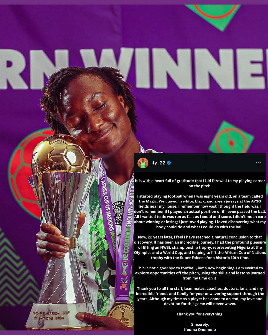 Super Falcons forward with 32 international appearances and a WAFCON title has announced retirement, ending a distinguished career.