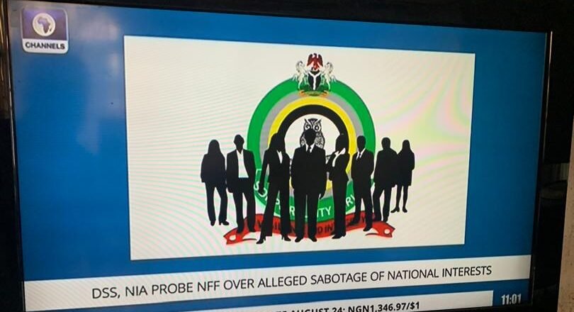 The DSS and NIA have commenced a probe into allegations involving senior NFF officials and alleged links with foreign interests, amid growing scrutiny of the federation.